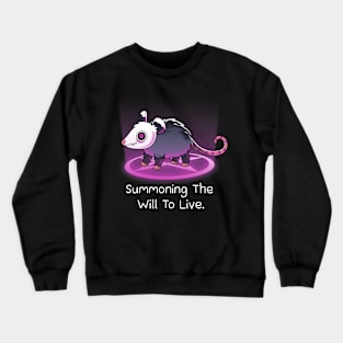 Opossum - Summoning The Will To Live Crewneck Sweatshirt